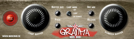 GranMa - free Buffer scratch plugin